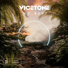Vicetone - No Rest (BENCHI Remix)