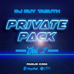 Ruy Tabuth - Pack Privates Vol. 2