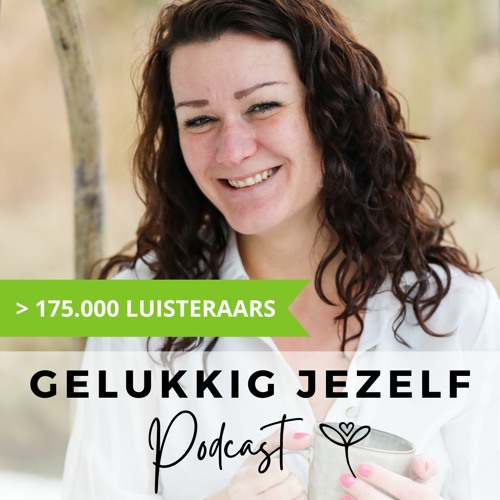 #77 - Lekker In Je Vel, De Tip - Gelukkig Jezelf