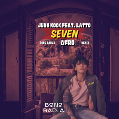 Jung Cook - Seven (Bono Badja AFRO CLUB EDIT) CUT