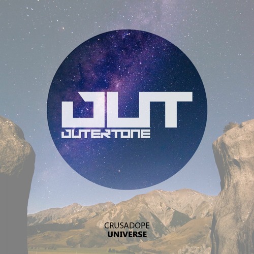 Crusadope - Universe [Outertone Free Release]