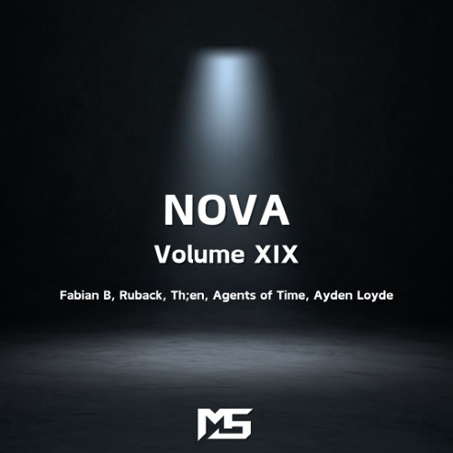 Melodic Techno Mix - NOVA : Volume XIX (Fabian B, Ruback, Th;en, Agents of Time, Ayden Loyde)