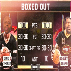 BOXED OUT w/ Dooley