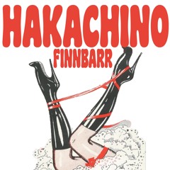 Finnbarr - Hakachino (Out Now On BandCamp, link below)