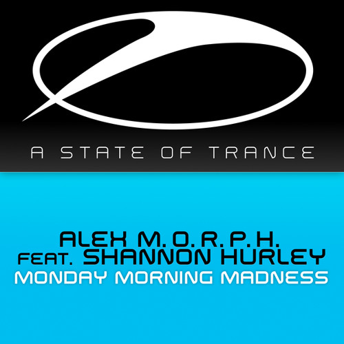Monday Morning Madness (Original Mix) [feat. Shannon Hurley]