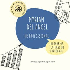 Season 6 Episode 11: Myriam Del Angel, Author