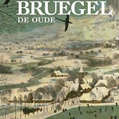 ( d0KSD ) Masterpiece: Pieter Bruegel the Elder (Dutch and English Edition) by  Till-Holger Borchert