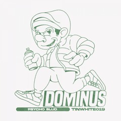 Dominus - Pyscho Blud