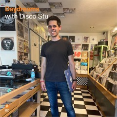 Daydreams - Disco Stu* — 23 August 2025