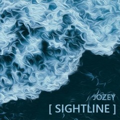 'sightline' - Pro. Jozey