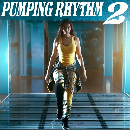 Pumping Rhythm 2