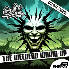 Weekend Warm-Up Energy1058 7-8-2025