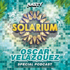 OSCAR VELAZQUEZ In The Mix (SOLARIUM POOL PARTY 2022)