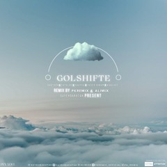 Golshifte)ریمیکس یه بت از ساختم)