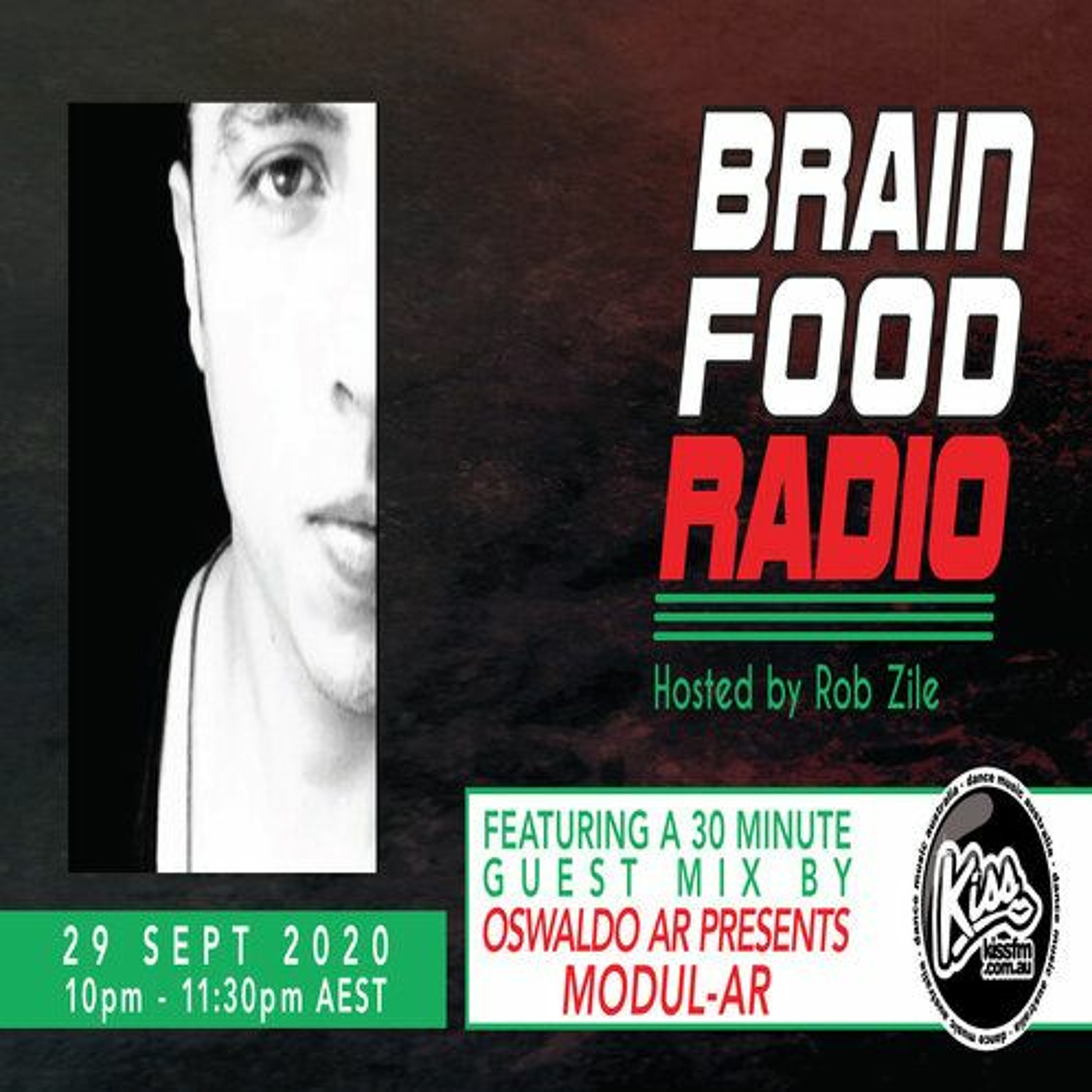 Brain Food Radio - Hosted by Rob Zile - KissFM