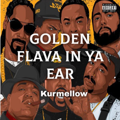Golden Flava In Ya Ear Mixtape