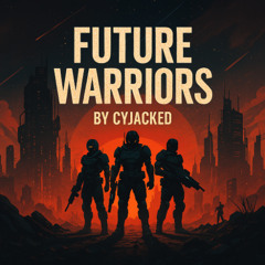 Future Warriors