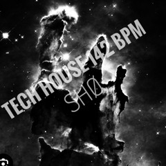TECH House 142 Bpm by SHØ