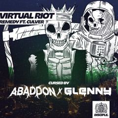 Virtual Riot - Remedy Ft. Leah Culver (Cursed By Abaddon x Glenny)