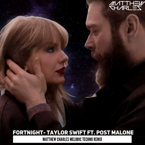 Fortnight (Matthew Charles Melodic House Remix)