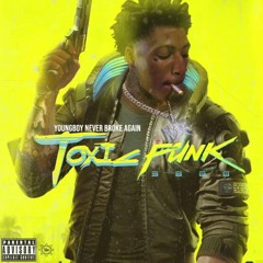NBA Youngboy- Toxic Punk