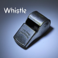 Whistle (INSTRUMENTAL)