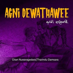 Agni Devathavee (අග්නි දේවතාවී)