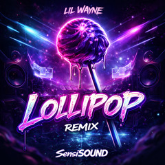 Lollipop Remix