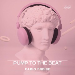 Fabio Freire - Pump To The Beat