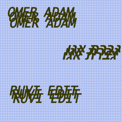 Omer Adam - גברת אגו (RUVI EDIT)