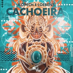 Kopech e Loebens- Cachoeira (Bootleg)