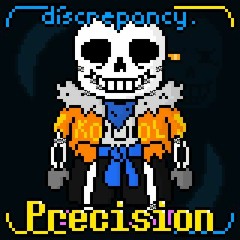 SS!Underswap: Discrepancy OST - Precision