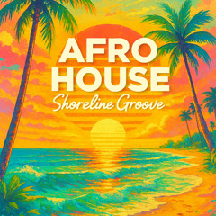 Afro - Shoreline Groove