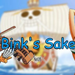 Bink's Sake (One Piece) (Alt128 Remix)