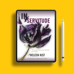 In Servitude by Heleen Kist. Unpaid Access [PDF]