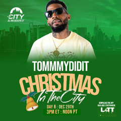 Tommmydidit - LITT LIVE RADIO (XMAS IN THE CITY MIX)