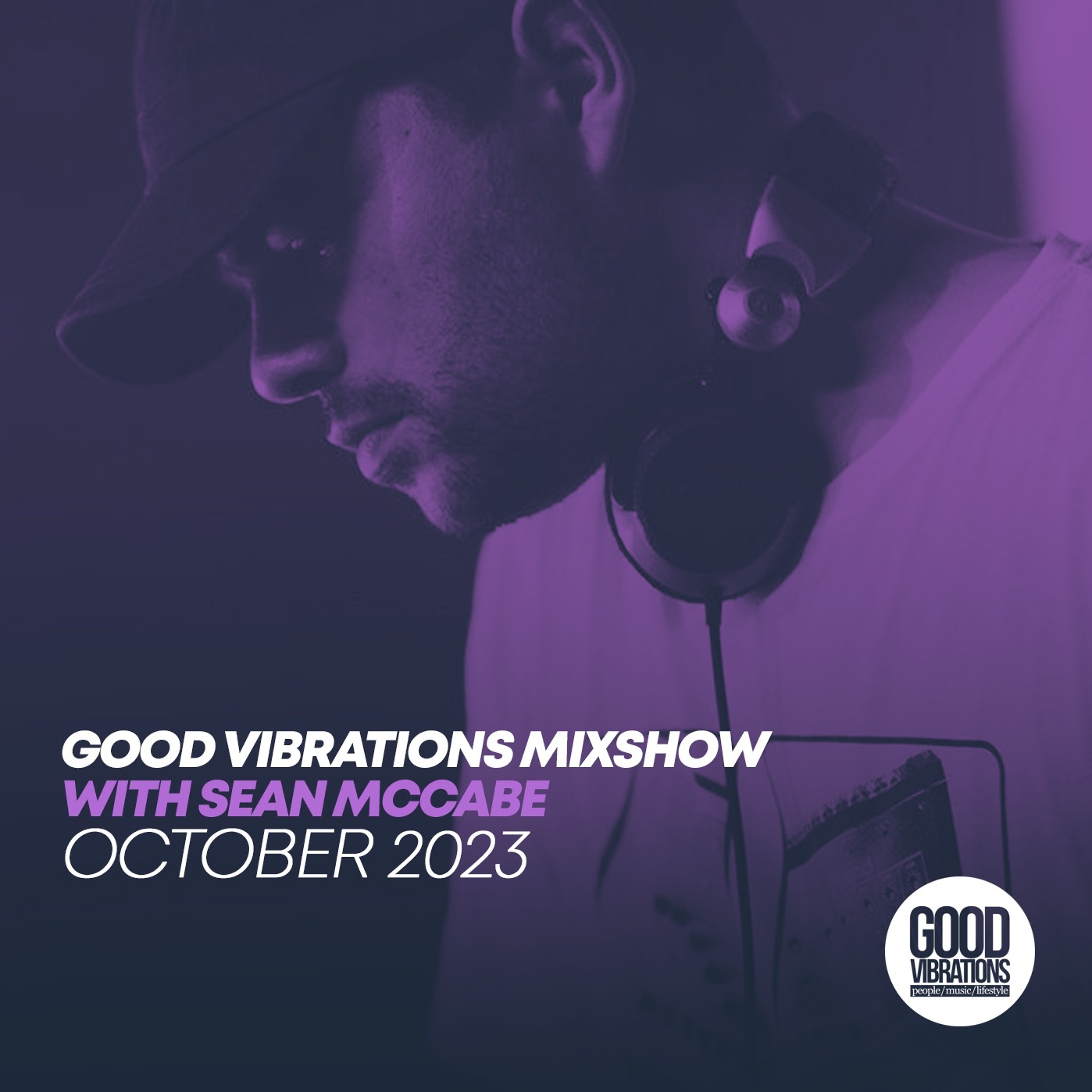 Good Vibrations Mixshow with Sean McCabe