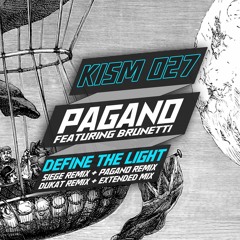 Premiere: Pagano - Define The Light ft. Brunetti (Siege Remix) [KISM Recordings]