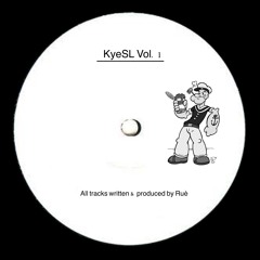 KyeSL Vol.1 Preview | Out on Bandcamp