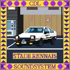 CDL Soundsystem Mix Series - Stade Rennais