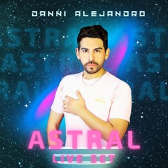 ASTRAL Live Set