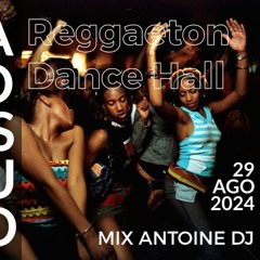 Pa Lo Oscuro Mix Antoine Dj 29 - AGO - 2024