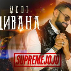 MEDI - Divana (SupremeJOJO ext. REMIX) 84