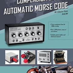 free PDF 📚 Compendium of Automatic Morse Code by  Ed Goss [PDF EBOOK EPUB KINDLE]