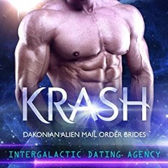 [VIEW] KINDLE PDF EBOOK EPUB Krash: Dakonian Alien Mail Order Brides #7 by  Cara Bris