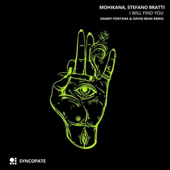 I Will Find You (Danny Fontana & David Bean Remix)