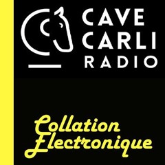 Collation Electronique On Cave Carli Radio S01 EP03 Toni Roma / G-Prod