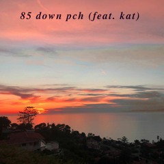 85 down PCH