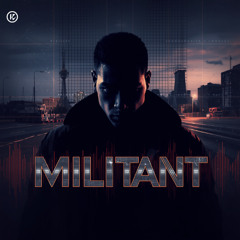 MILITANT