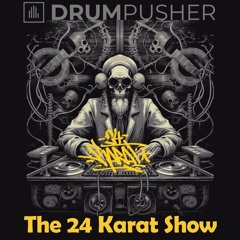 The 24 Karat Show 2 (Mixed By iV)